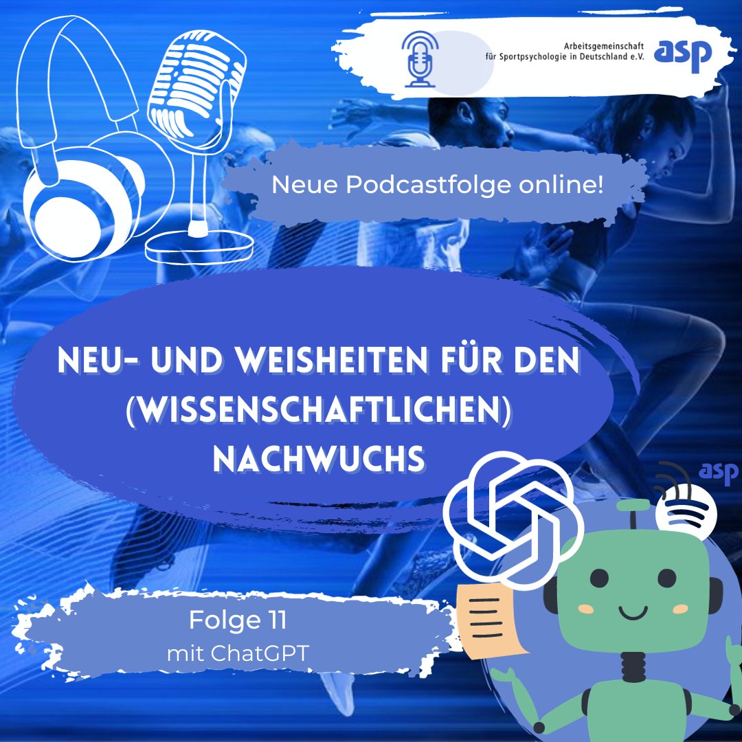 Pünktlich am 11.11. und 11:11 Uhr kommt unsere neue Podcast-Folge Nr. 11 in der Reihe „Neu- und Weisheiten für den (wissenschaftlichen) Nachwuchs“ mit ChatGPT!

podcasters.spotify.com/pod/show/asp7/…

#asp #sportpsychologie #podcast #wissenschaftlichernachwuchs