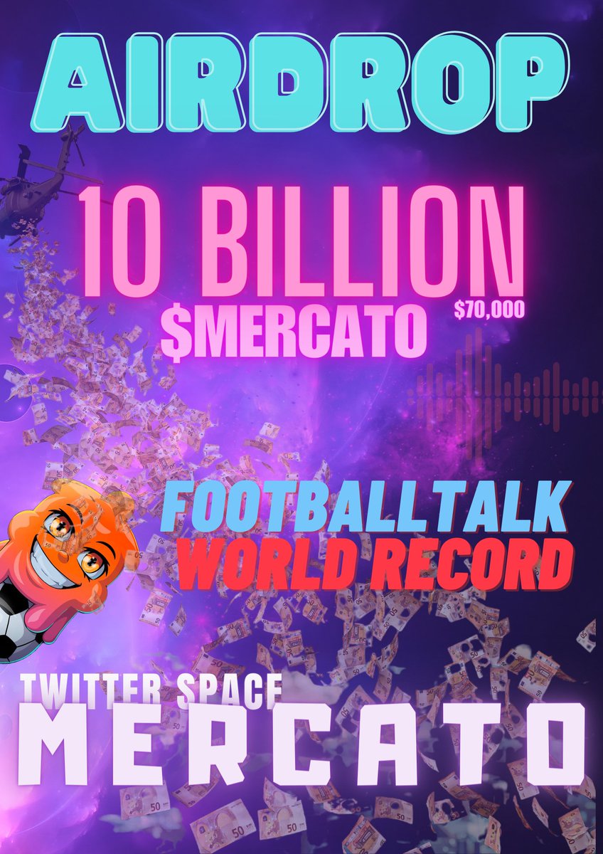 🔥 Unprecedented AIRDROP Alert! 🔥

🕒 100 hours of non-stop LIVE football debates! Join us for this unique journey.

💰 And guess what? 10 Billion MERCATO tokens are up for grabs! Yes, you read that right. 🌟

🚀 Don't miss out on this exceptional opportunity. Join in to win