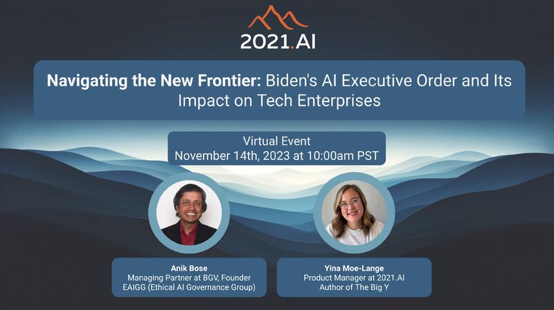 Anik Bose, GP at BGV, Founder of EAIGG and Yina Moe-Lange, Product Manager at 2021.AI will delve into the nuances of President Biden’s recent Executive Order on AI and unravel its implications for the technology sector. Register here: lnkd.in/gVgycBXT