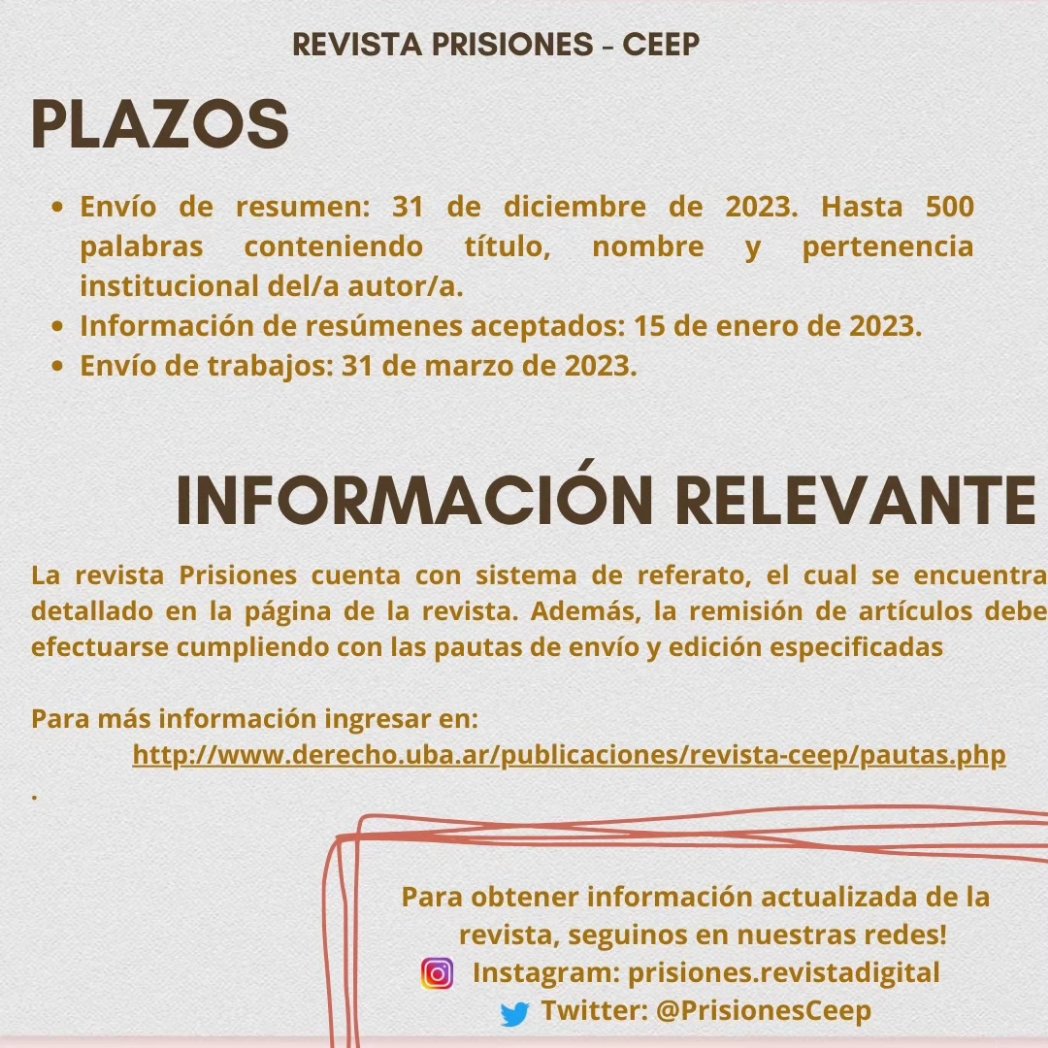 ¡Convocatoria abierta! 

Te invitamos a participar del próximo número de Prisiones, la revista que la <a href="/DerechoUBA/">Facultad de Derecho</a>, a través de su <a href="/CUbaderecho/">CEEP</a>, ofrece para el debate sobre la situación y los derechos de las personas privadas de la libertad y el funcionamiento de la prisión.