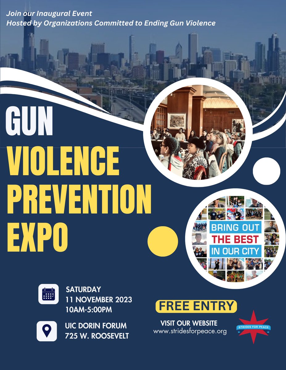 ChiCommSafety's tweet image. TOMORROW: #StridesForPeace is hosting an inaugural Gun Violence Expo from 10 am - 5pm at UIC&apos;s Dorin Forum. It will be a space for community &amp;amp; government violence prevention stakeholders to meet &amp;amp; discuss what a landscape of peace looks like in Chicago. We hope to see you there!