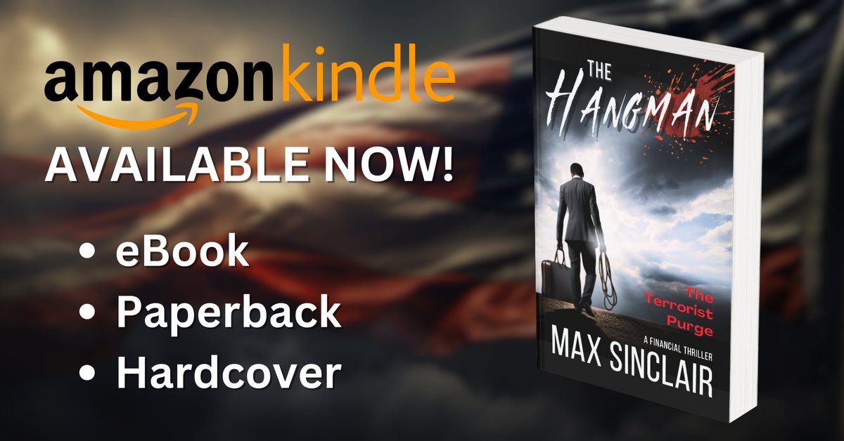 MaxSinclairBook's tweet photo. The Hangman, The Terrorist Purge is available now! Don't miss this explosive sequel to the bestselling Johnson Files Series. Join Barrett Johnson racing against time to unravel a deadly conspiracy that threatens to unleash a global catastrophe.
#terrorism #thriller #thrillerbooks #FridayFeeling #bestselling
