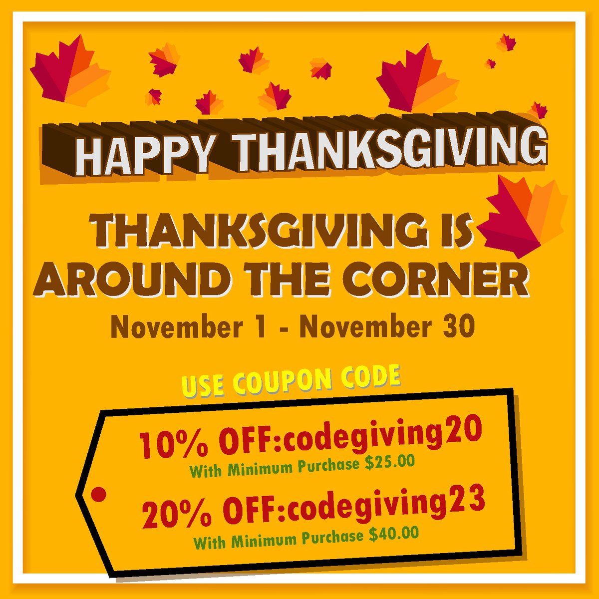 DON'T MISS YOUR CHANCE TO SAVE 10% off of $25.00 USD purchase using the code codegiving20 or 20% off of $40.00 USD purchase using the code codegiving23. This sale will end at 11:59pm on Nov. 30. Silicone molds and shirts will not be eligible for this discount.