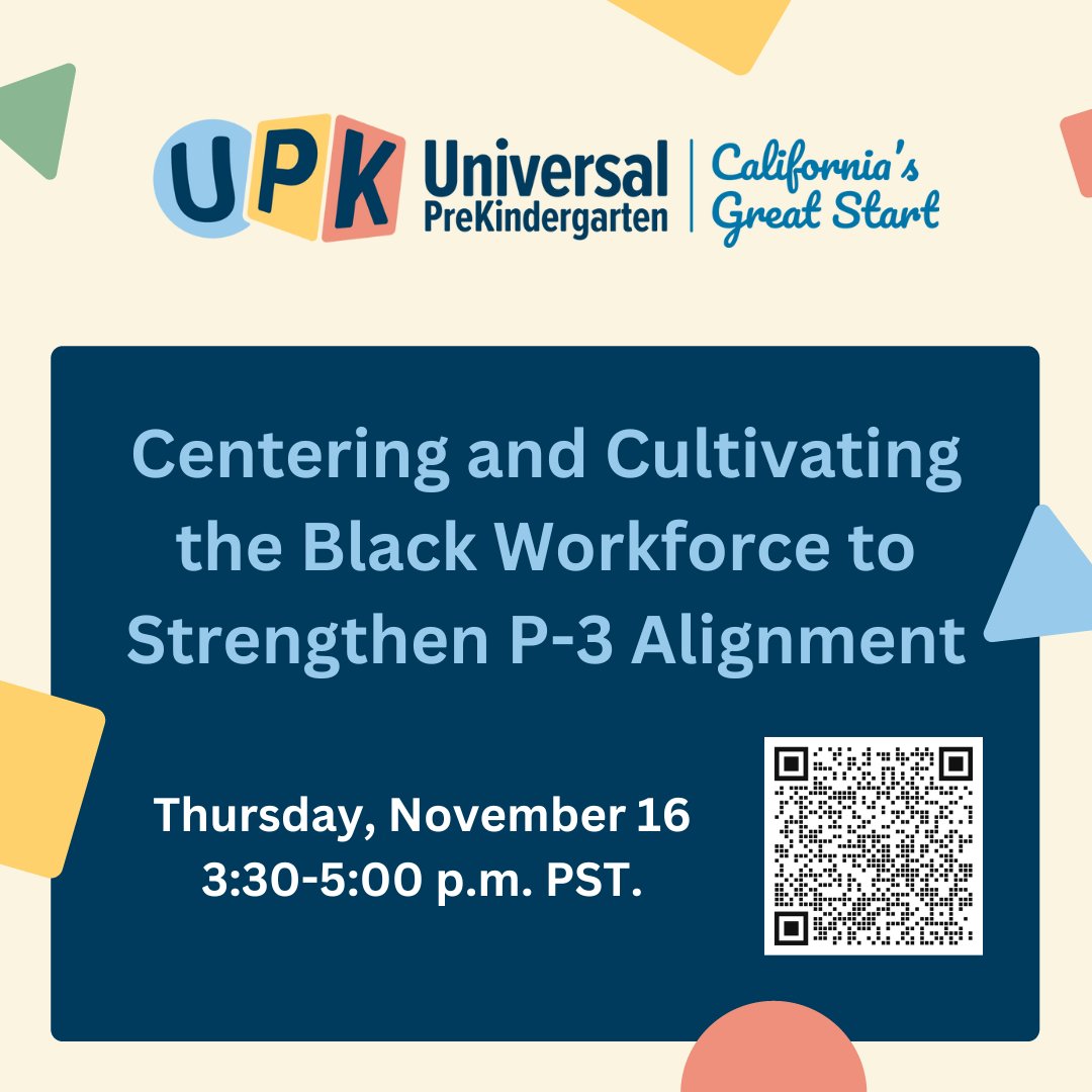 CAUniversalPreK's tweet photo. Mark your calendars for Nov 16th @ 3:30 PST! @CADeptEd's upcoming webinar, Centering and Cultivating the Black Workforce to Strengthen P-3 Alignment, explores the essential role of Black educators in early education, benefitting all children. Register: https://t.co/SSlNUneQCd https://t.co/HgHjYy26zq
