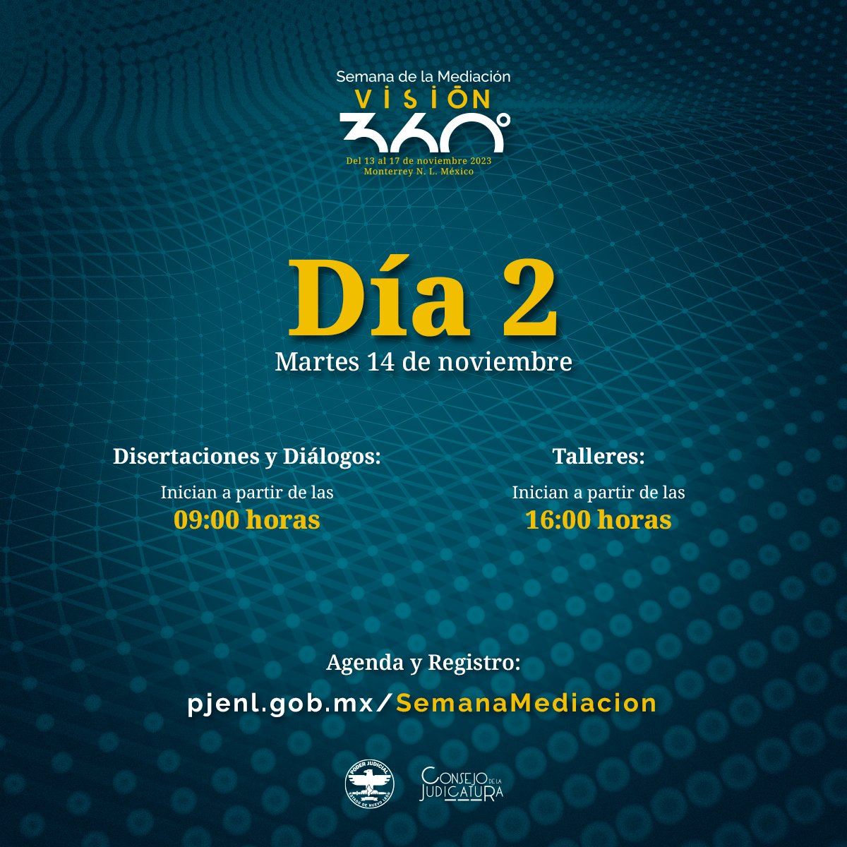 Las y los esperamos mañana en el #Día2 de la #SemanaMediación2023 #Visión360

#Disertaciones y #Diálogos inician desde las 09:00 horas

#Talleres inician desde las 16:00 horas

Agenda y Registro:
pjenl.gob.mx/SemanaMediacio…

#PJENL #MecanismosAlternativos #Mediación
