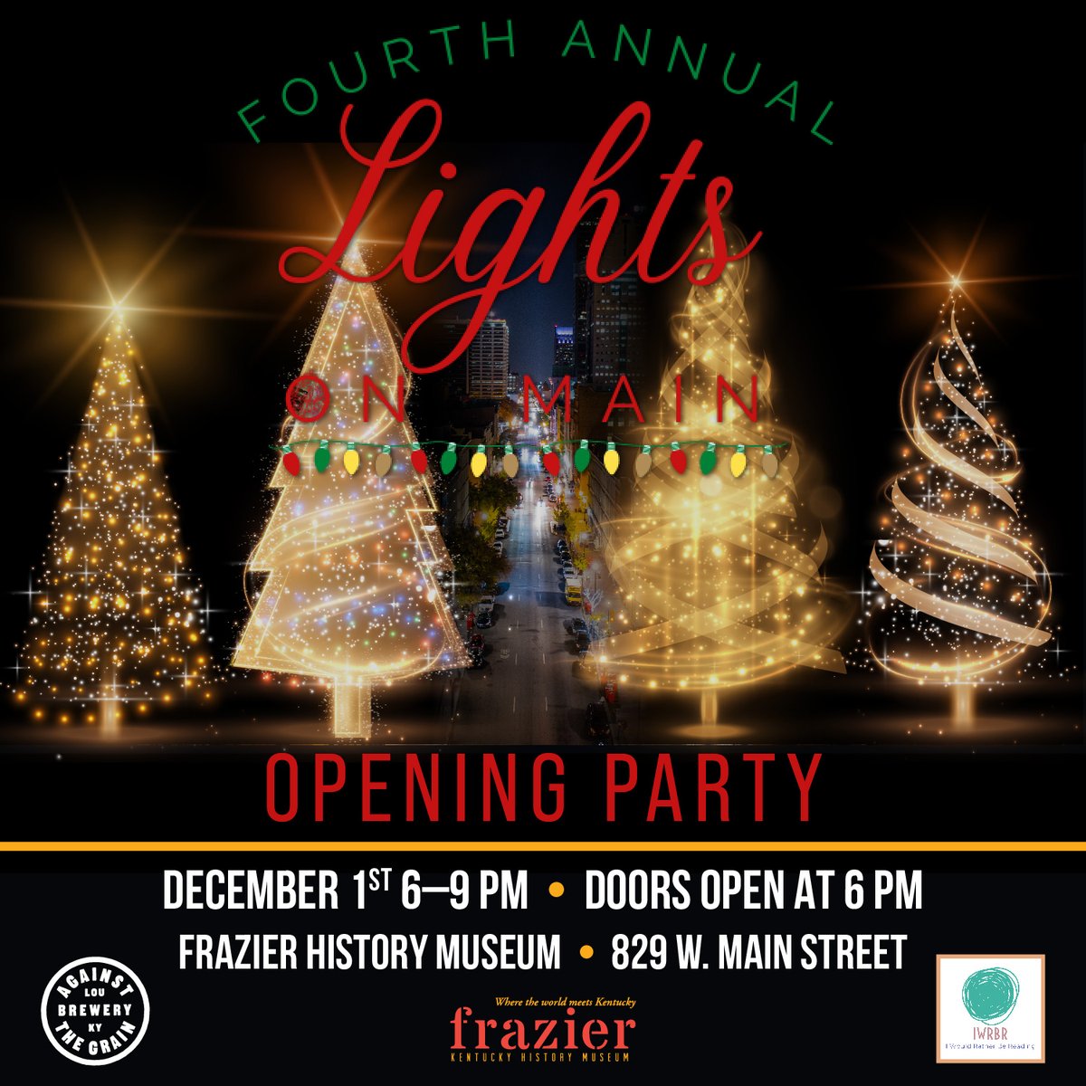 Step into a winter wonderland at the Frazier’s Lights on Main Opening Party on December 1st! See an enchanted holiday forest with trees beautifully decorated as we celebrate with food from Against the Grain, drinks, music, & joy! Get tickets now! bit.ly/40yI5nR