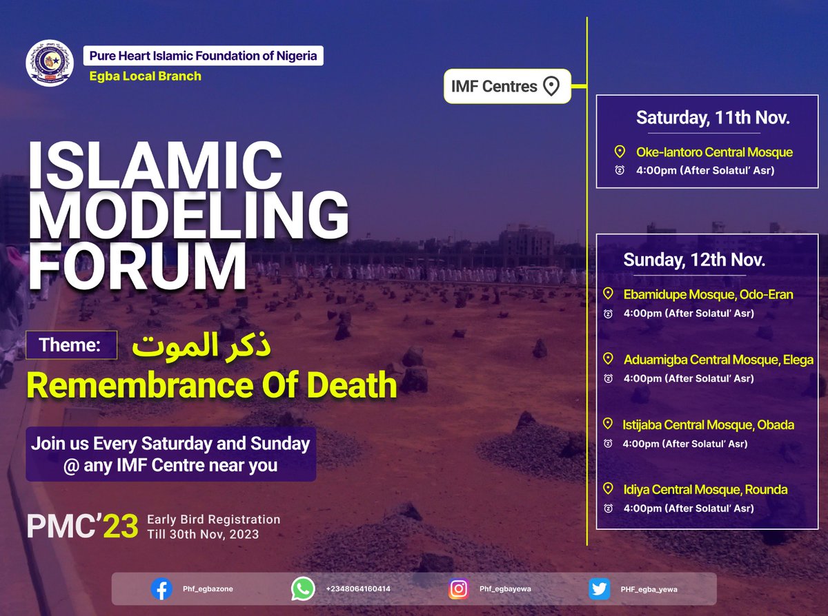PHF Egba Yewa (@phf_egba_yewa) on Twitter photo As'salamu Alaykum Warah'motuLlah Wabarokaatuh
Pure Heart Islamic Foundation of Nigeria (PHF)
EGBA local Branch - Invites you to her weekly IMF
Topic: Remembrance of Death (ذكر الموت)
For more Details, please check Flyer Attached!
#PHF #Egba #IMF #Abeokuta #Islam #FreePalestine As'salamu Alaykum Warah'motuLlah Wabarokaatuh
Pure Heart Islamic Foundation of Nigeria (PHF)
EGBA local Branch - Invites you to her weekly IMF
Topic: Remembrance of Death (ذكر الموت)
For more Details, please check Flyer Attached!
#PHF #Egba #IMF #Abeokuta #Islam #FreePalestine