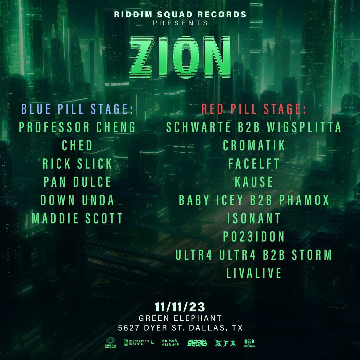 ZION PRE PARTY - TONIGHT
<a href="/we_are_ZION/">ℤ 𝕀 𝕆 ℕ</a> - TOMORROW

RED PILL? OR BLUE PILL??

2 EVENTS

29 ARTISTS 👏👏👏

DALLAS TX

linktr.ee/soundsfrombelow