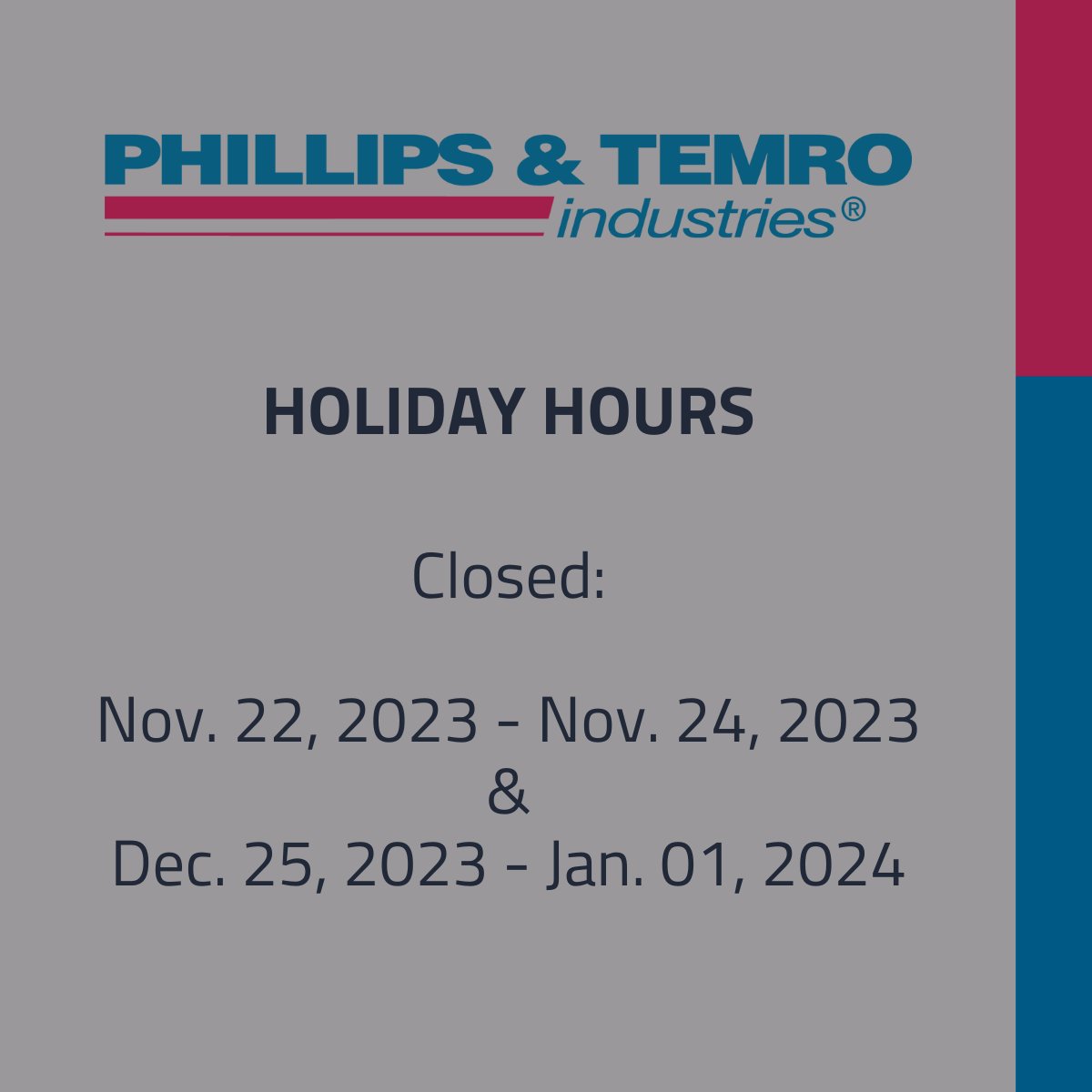 Thank you for being a part of the Phillips and Temro family! To avoid delays due to holiday closures, place your orders early.

#happyholidays #phillipsandtemro