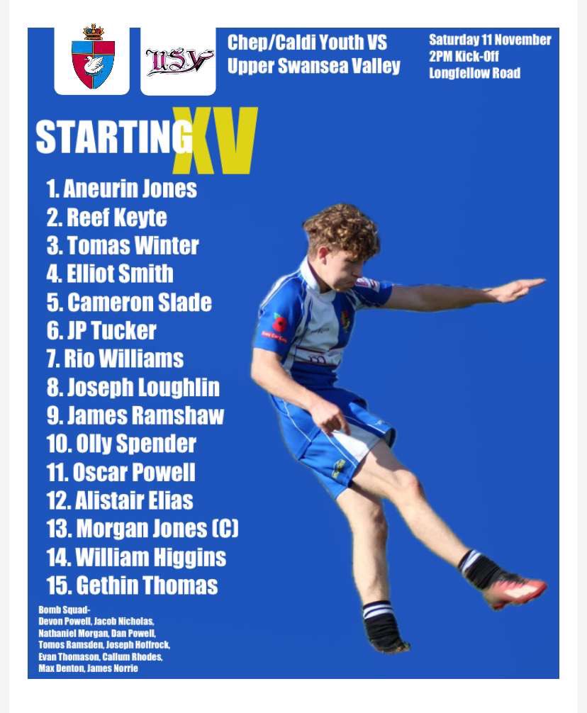 Caldicot/Chepstow Youth VS Upper Swansea Valley 

STARTING XV for tomorrows match 

<a href="/CaldicotRFC/">Caldicot Rugby</a> <a href="/CHEPSTOWRFC/">CHEPSTOW RUGBY CLUB</a>