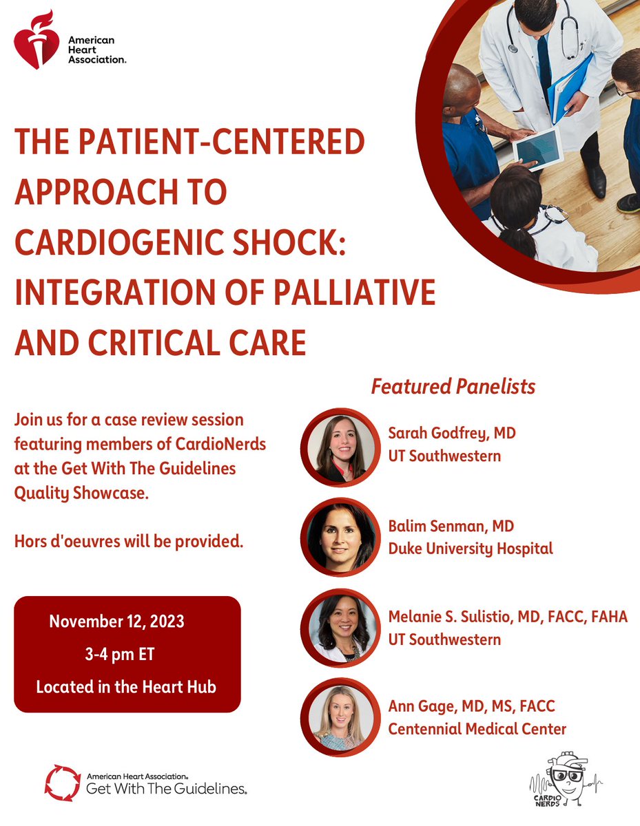 Make the most of #AHA23 by gettin' nerdy!❤️🤓 ✅Follow the @CardioNerds Conference Scholars for key highlights. ✅Join us for the @CardioNerds #GetWithGuidelines Quality Showcase on *Sun Nov 12th at 3pm* to discuss a case at the intersection of palliative & critical care.