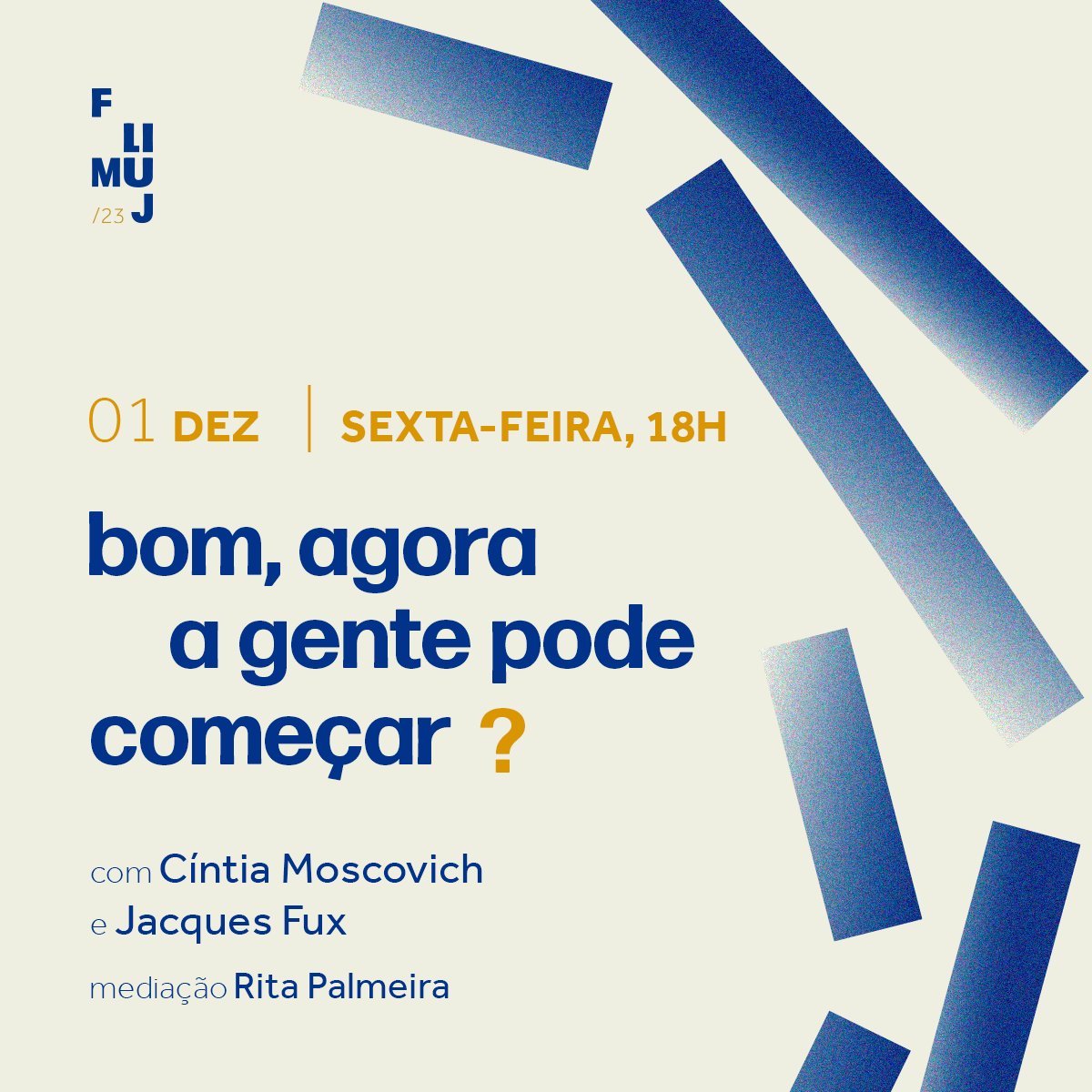 #FliMUJ2023 “Bom, agora a gente pode começar?”. Este é o tema de uma das mesas do nosso Festival Literário, que trará os escritores Cíntia Moscovich e Jacques Fux. No dia 1/dez, às 18h, eles exploram o universo da memória familiar e da identidade judaica a partir de suas obras.