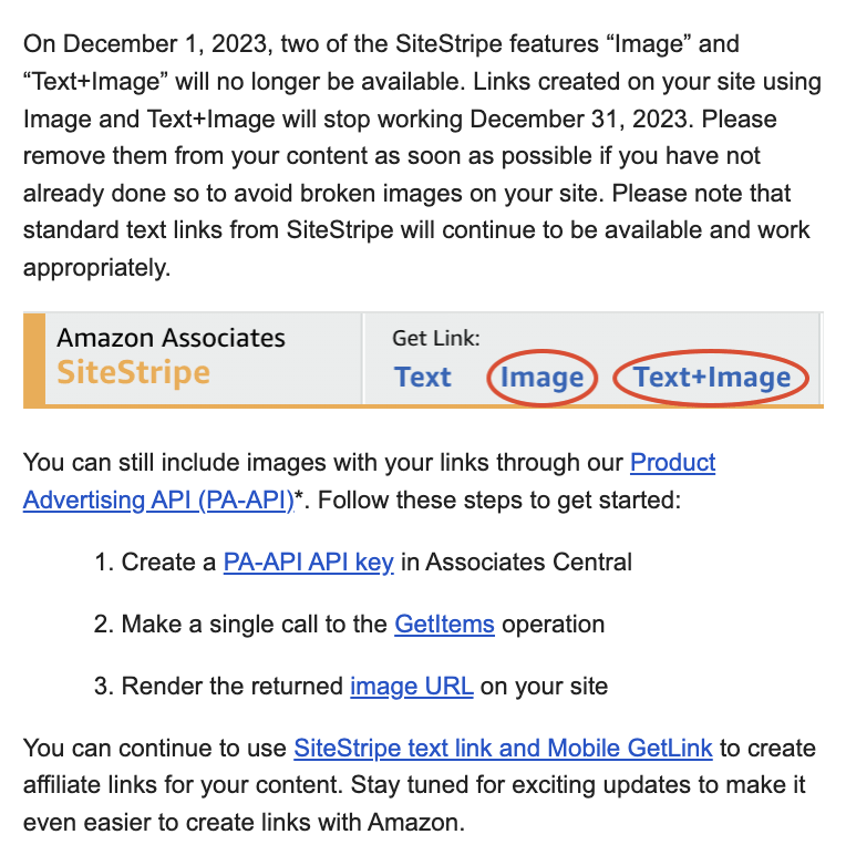 zrkann's tweet image. Important notice for anyone using SiteStripe for Amazon images.

They are going to stop working on December 31st. 
Images from the API are not affected.