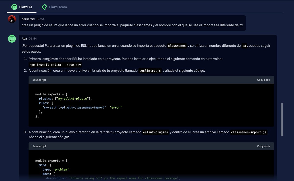DezkaReid's tweet image. *: como es que hiciste el plugin de eslint tan rápido?
Yo: ese es mi secreto capi, yo no lo hice XD

Ada de @platzi lo hizo por mi, yo solo se lo pedí XD

Si no la han probado hagandolo :), pronto le estaré mostrando como hacer cosas mas complejas con Ada :)