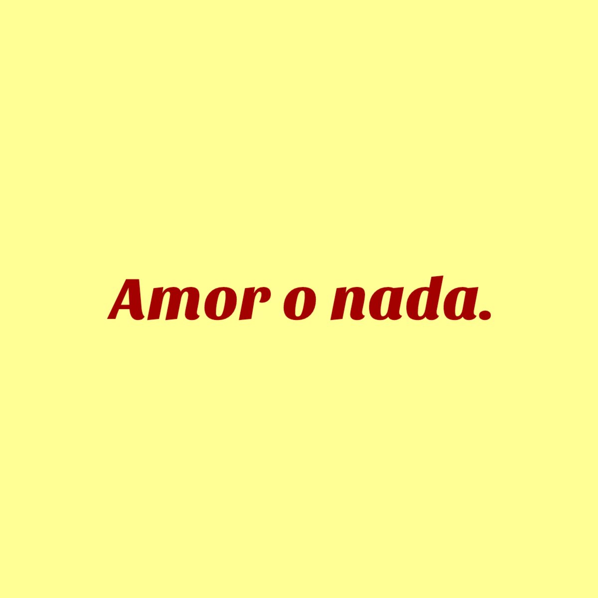 lodijodaniel's tweet photo. Amor o nada. https://t.co/IQNN8Y9OxI
