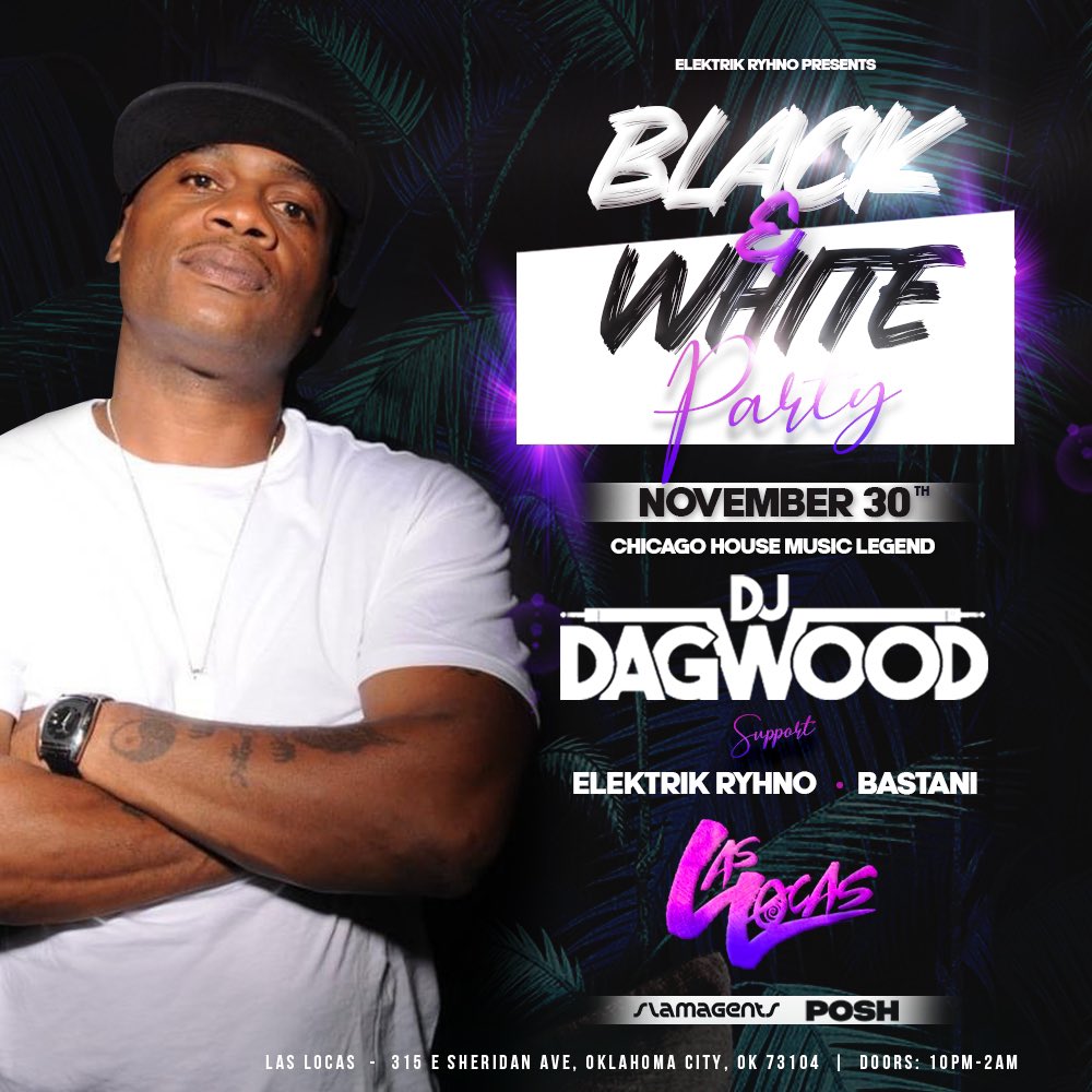 Up next we have <a href="/djdagwoodmusic/">DJ DAGWOOD</a> in OKC 11/30/2023. LFG #chicagohouse