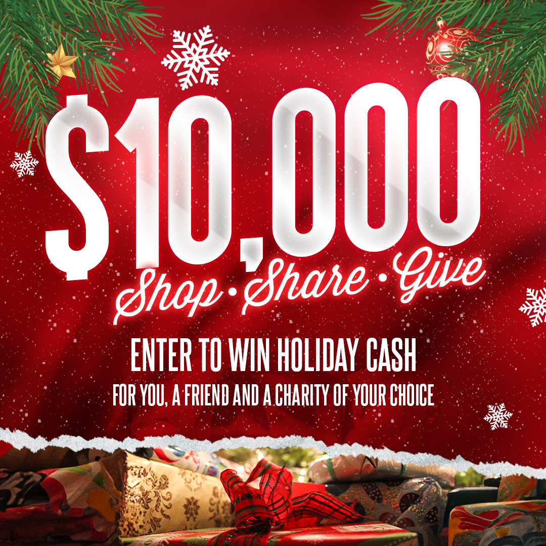 Don't miss out on our $10,000 Shop, Share, Give contest! Win $10,000 split between you, a friend, &amp; a charity of your choice! Tell your friends, contest starts Monday on our website. 🎁💻