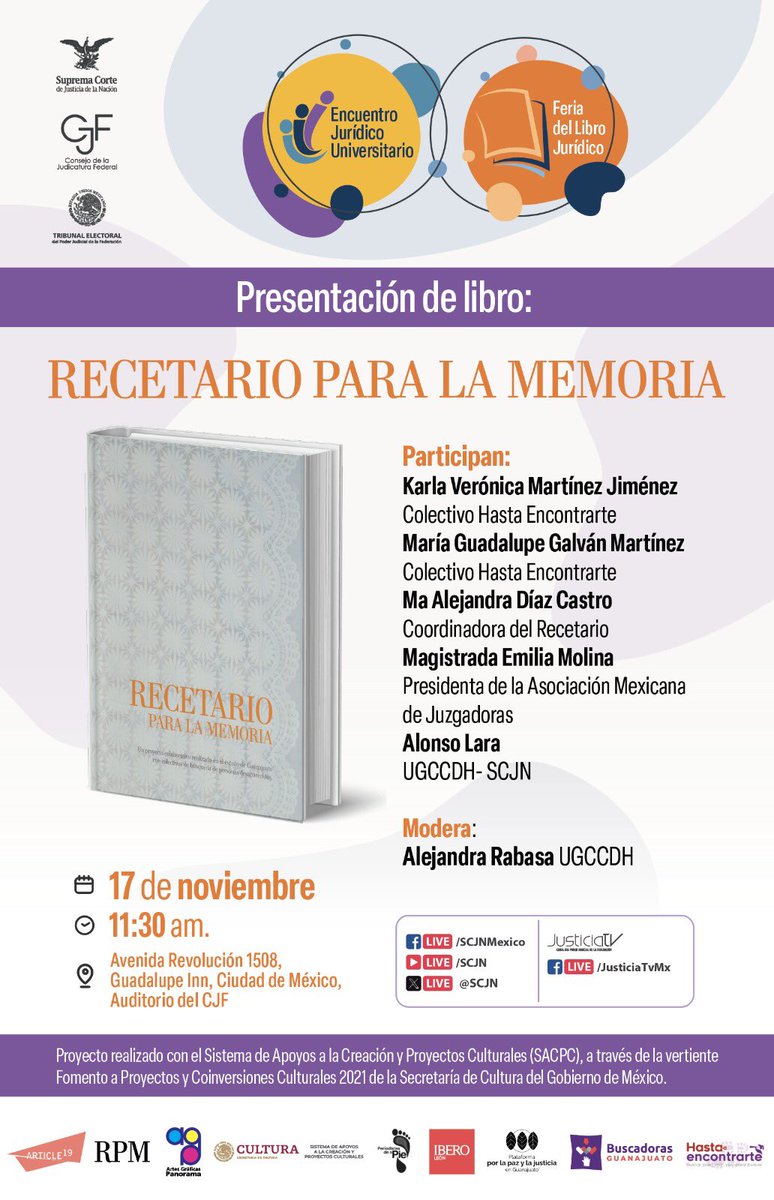 #EnAgenda
Presentación editorial <a href="/recetario_mx/">Recetario para la memoria</a> #GTO 

📌Encuentro Jurídico Universitario 
📌Feria del libro Jurídico <a href="/SCJN/">Suprema Corte</a> 
📆 17 noviembre 2023
⏰11:30 hrs

Asiste y conoce este proyecto que impulsa <a href="/Buscadoras_Gto/">Buscadoras Guanajuato</a> con las co autoras: Zahara Gómez, <a href="/DanielareaRea/">LocuraDeMuchacha</a>, Clarisa Moura.