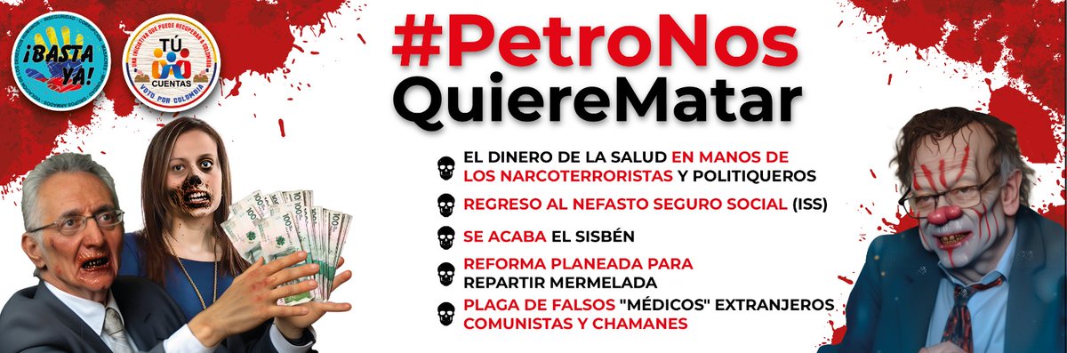 #PetroNosQuiereMatar 
#SOSSalud
#BastaYa
#TuCuentas