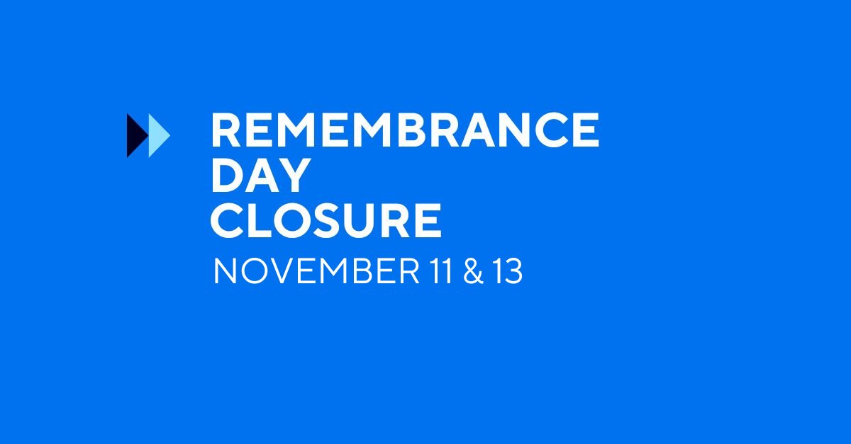 Correction: Please be aware that in observance of Remembrance Day, all ATB Financial branches will be closed on both Saturday, November 11 and Monday, November 13. For your convenience, ATB Client Care (1-800-332-8383), ATB Online and ABMs are available anytime.