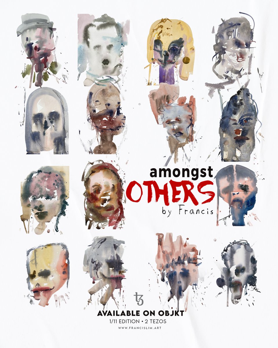 francislimart's tweet photo. https://t.co/rzcOvrOxyS.TezFam

The ''Amongst Others'' Collections are officially live on @objktcom. These traditional watercolors represent my personal journey, and I'm thrilled to share them with you Tez Fam.

25 ITEMS
11 EDITIONS
2 TEZ
Link: https://t.co/hupT51WTdk https://t.co/iYudWL8S5m