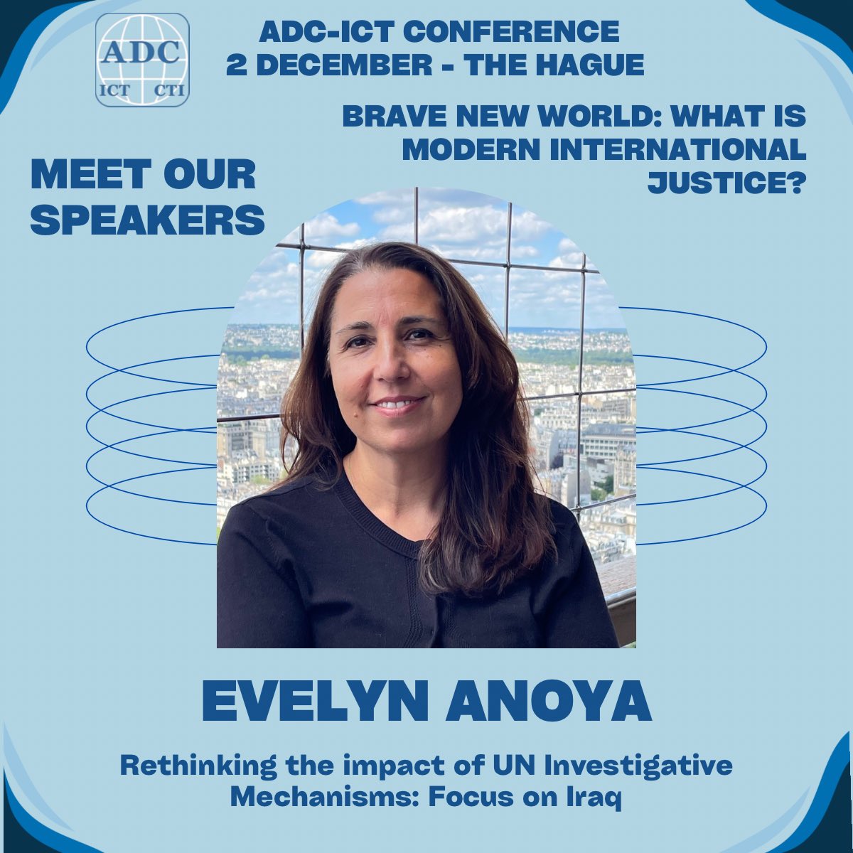 adc_ict's tweet photo. Join us for a thought-provoking discussion with Evelyn Anoya, exploring the impact of #UN Investigative Mechanisms, with a special focus on #Iraq. Don't miss this enlightening session! Register now: https://t.co/wIYH5n9mnd #ADCConf23 https://t.co/ek9nPGfYtD