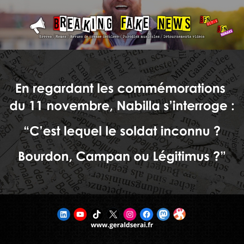 #bfn #breakingfakenews #humour #brèves #actualité #soldatinconnu #lesinconnus 

Abonnez-vous !

youtube.com/geraldserai