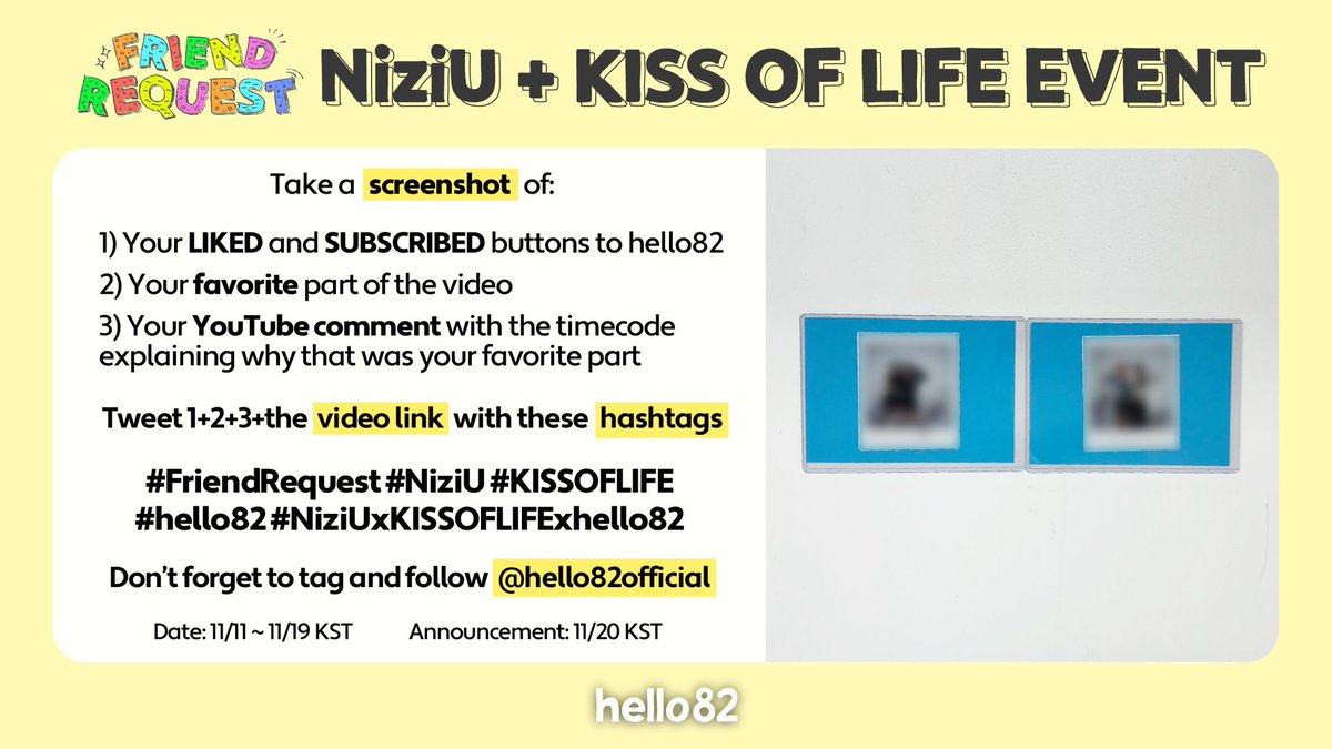 hello82official's tweet image. 💜NiziU and KISS OF LIFE Signed Polaroid Event💜
Don't miss out on a chance to win these exclusive signed polaroids!

Watch Friend Request w/ @NiziU__official @KISSOFLIFE_S2 and follow the instructions
🔗 youtu.be/ZQ1wRiiELfs

#FriendRequest #NiziU #KISSOFLIFE #hello82
