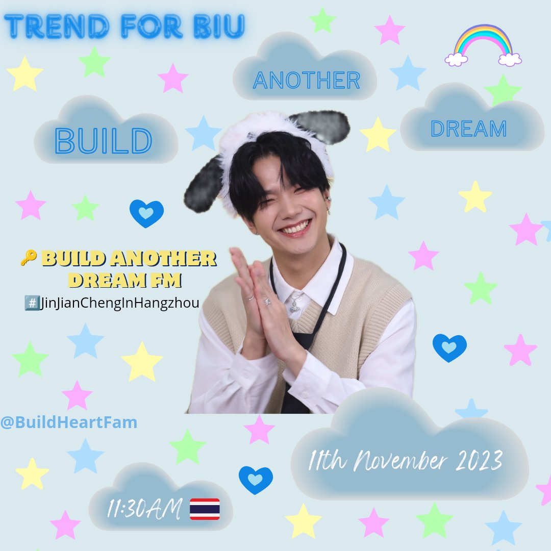 buildheartfam's tweet photo. Remember that we have a tendency💞
𝙏𝙧𝙚𝙣𝙙 𝙛𝙤𝙧 𝙤𝙪𝙧 𝙗𝙚𝙡𝙤𝙫𝙚𝙙 𝘽𝙞𝙪✨💙
🔑BUILD ANOTHER DREAM FM
#️⃣ JinJianChengInHangzhou
🗓️: 11 NOV 2023
⏰11:30AM 🇹🇭 | 12:30PM 🇨🇳
📍FANMEETING: 01:00 PM🇨🇳
🌍💙 ~ see you 🫶🏻
@JakeB4rever
#BuildJakapan #Beyourluve #AlwaysWithBiu https://t.co/8MkRmgwj3t