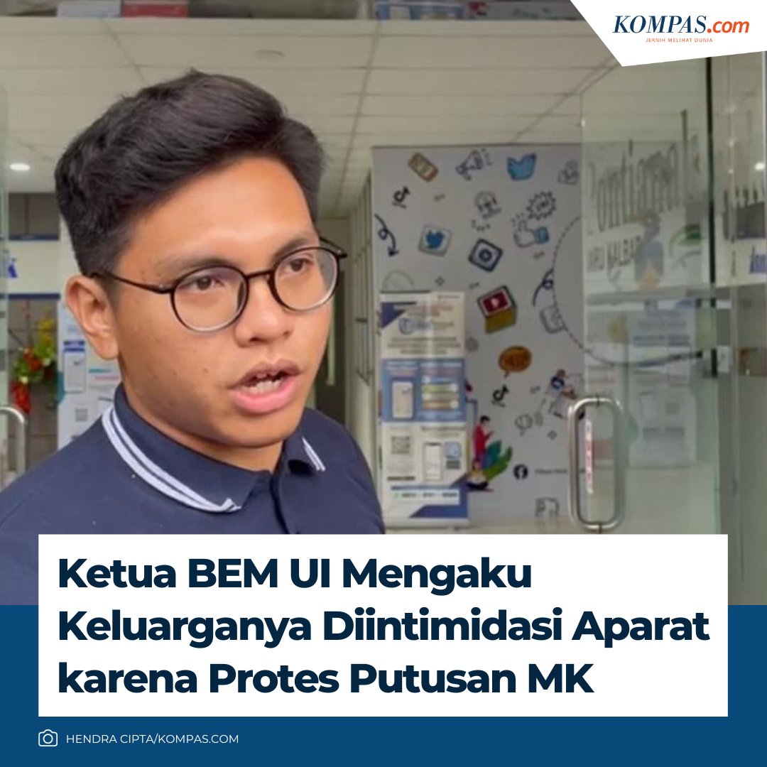 kompascom's tweet photo. Ketua BEM UI Mengaku Keluarganya Diintimidasi Aparat karena Protes Putusan MK.

Selengkapnya: https://t.co/1MH02spmgi https://t.co/DIJmIC06pn