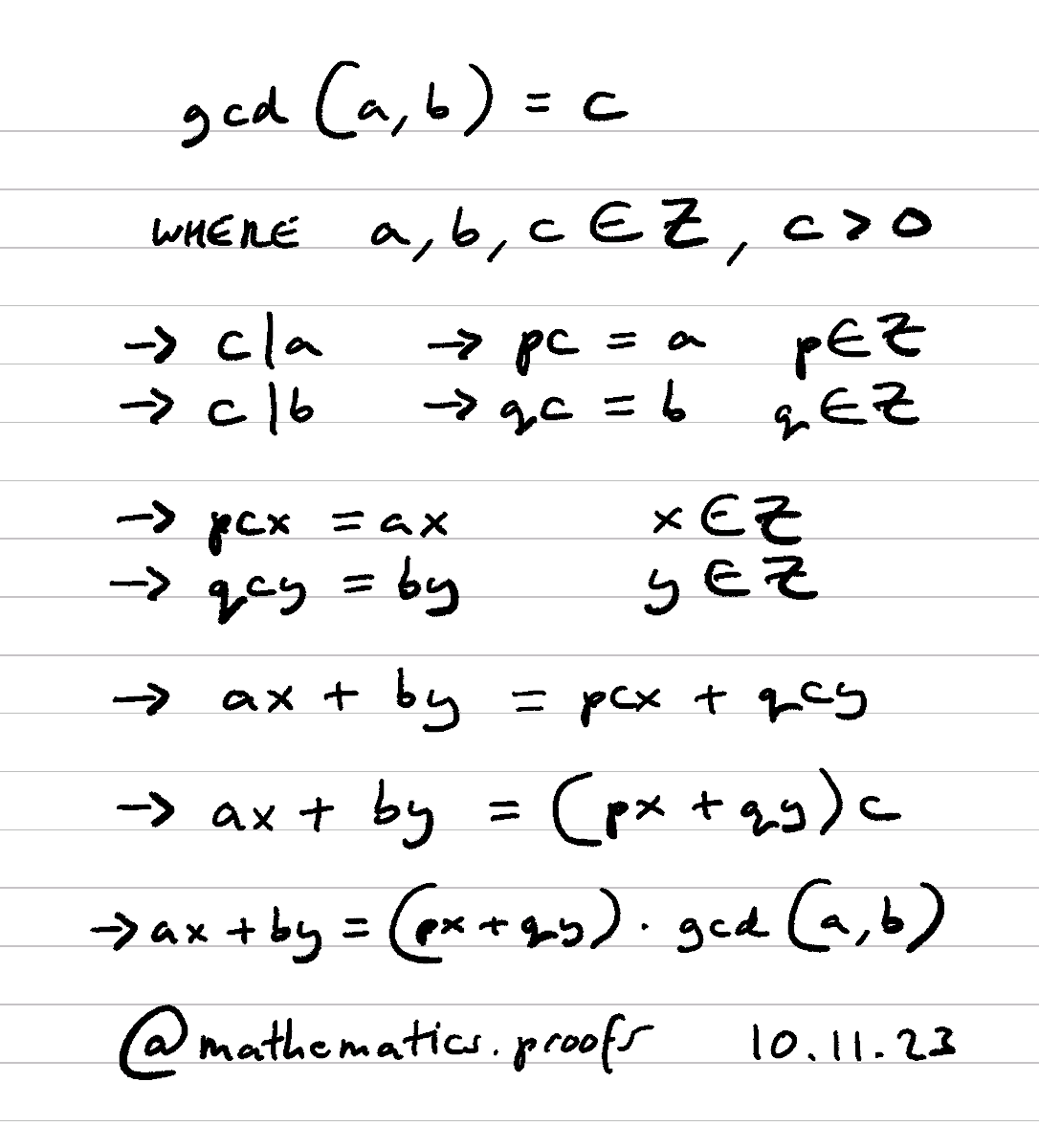 tiago_hands's tweet image. When gcd(a, b)=c, where a, b, c, p, q, x, y ∈ ℤ, c>0 ax+by=(px+qy)*gcd(a, b) #furtherpuremaths #modulararithmetic #clockarithmetic #alevelmaths