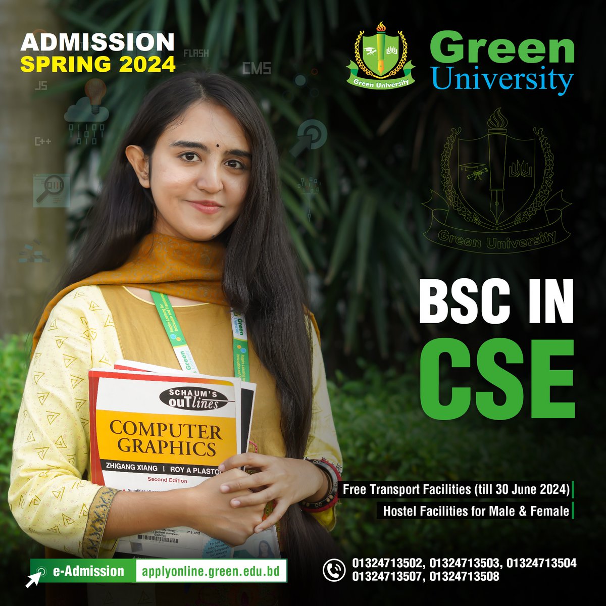 GreenVarsity's tweet photo. Admission Open for Spring 2024 - BSC in CSE
📷 Apply Now: https://t.co/Cnnswv1C0S
📷 +8801324713502, +8801324713503, +8801324713504, +8801324713507, +8801324713508 https://t.co/yCILx7mjKS