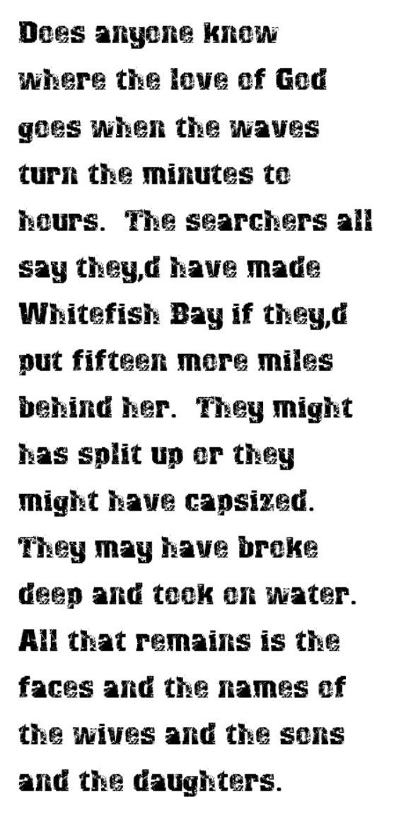 aldiznutz's tweet photo. The legend lives on from the Chippewa on down
Of the big lake they called Gitche Gumee
The lake, it is said, never gives up her dead
When the skies of November turn gloomy

@FaifHour

#PureMichigan #GreatLakes #bigfitz #lyrics #history https://t.co/wgqRe589BH