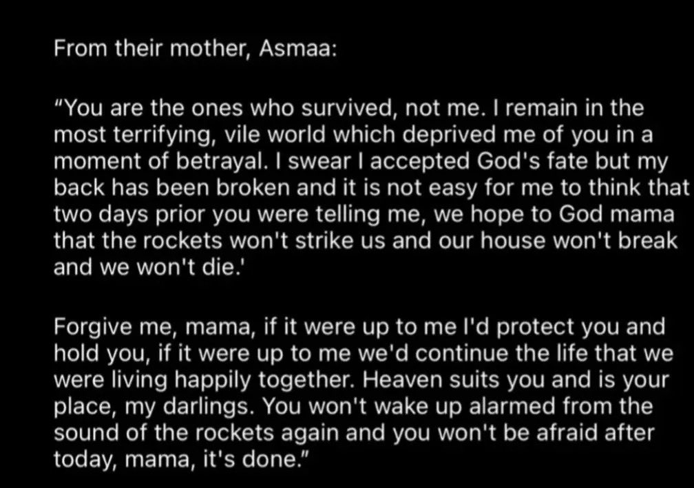 Aya and Aloud, were killed by an Israeli air strike. 

Message from their mother: