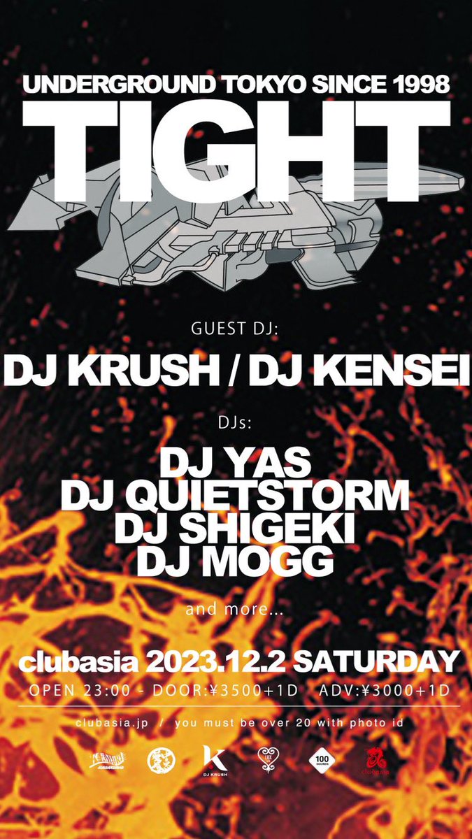 皆さま是非お越し下さい🔥【TIGHT】
at clubasia
12月2日土曜日
11pm〜
door:¥3,500
adv.:¥3,000
■SP GUEST DJs
DJ Krush
DJ Kensei
■TIGHT DJs 
DJ Yas
DJ Quietstorm
DJ Shigeki
DJ Mogg
■GUEST LIVE
Raita Danjou
Sukimono Band