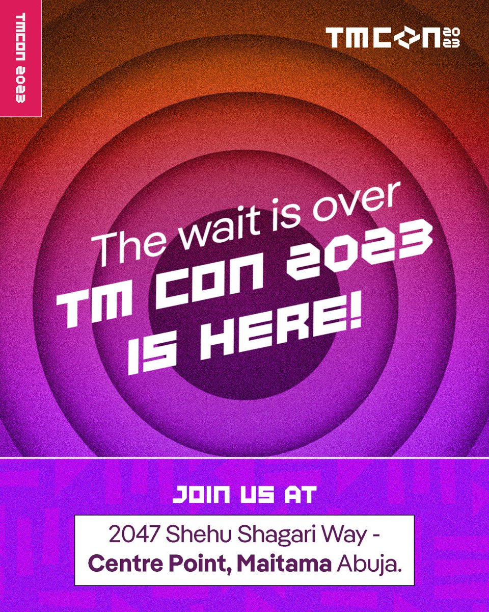 TMCon_'s tweet photo. The moment we've all been waiting for is hereโTM CON 2023 is TODAY! ๐
๐ Time: 9:00 AM
๐ Location: 2047 Shehu Shagari Way - Centre Point, Maitama, Abuja. (Tip: Navigate to "Coza Maitama" or "The Barlance Restaurant" for smooth arrival)
#tmcon2023 #tmcon https://t.co/KbCMIZwStw