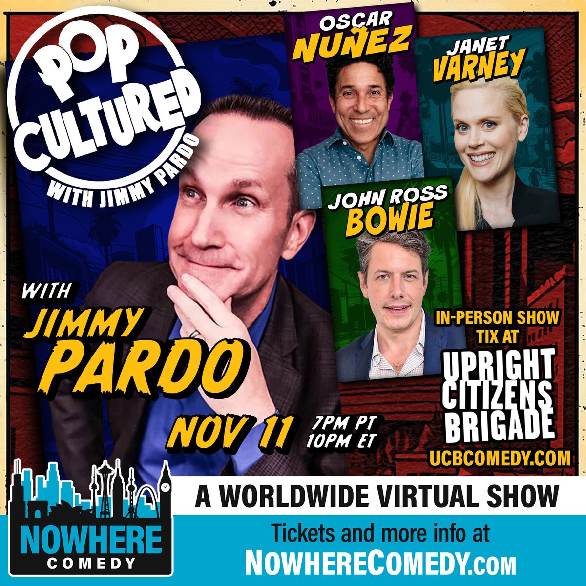 Pop Cultured with @jimmypardo, a night of comedy with #OscarNunez, #JohnRossBowie, @janetvarney & @blainecapatch! It's a night of laughter & fun you won't want to miss: NowhereComedy.com