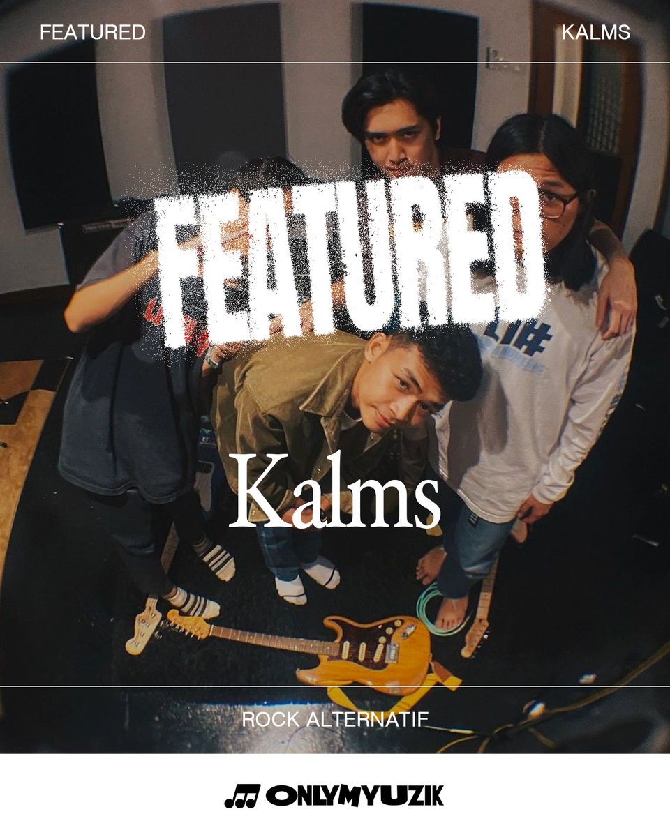 🎵 Featured : Kalms

#onlymyuzik #ommunity #featuredBYom
