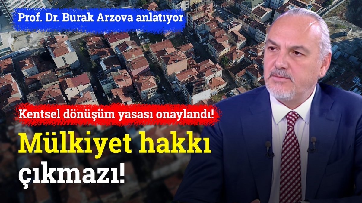 🏘️ #kentseldönüşüm yasasında mülkiyet hakkı çıkmazı! | Prof. Dr. Burak Arzova (@arzovaone) ▶️youtu.be/We3gvvzySN0?si…