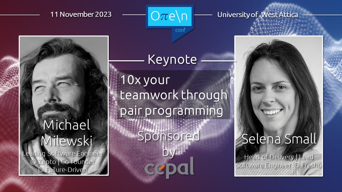 open_conf's tweet image. Can’t wait to see our #keynote speakers from Australia, @selenasmall88 &amp; @saramic on Saturday 10:30!
Their speech about #PairProgramming is kindly offered by #CepalHellas and we are sure it will inspire you to try out new ways to work!
open-conf.gr/agenda-main/