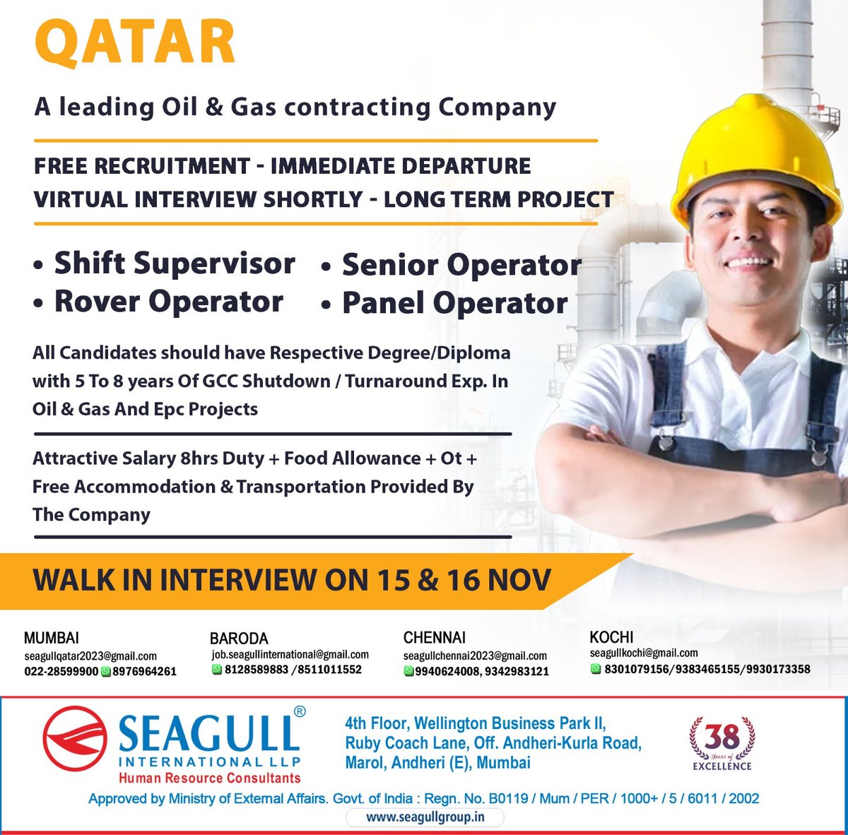 hrd1_seagull's tweet photo. 🇶🇦Qatar Jobs
‼️Free Recruitment
✔️Long Term Project
💻Virtual Interview Shortly
🗓️Walk In Interview On 15th & 16th November 2023
📍Location- Mumbai , Baroda , Chennai , kochi
..
.
.
#qatarjobs #seagull #kochijobs #shiftsupervisor #senioroperator #roveroperator #paneloperator https://t.co/KDvG0PdHft