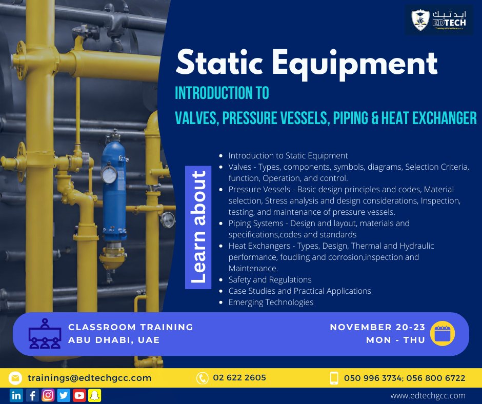 edtech_training's tweet image. Register before 17th November and get 25% off!
Contact us to know more!

#equipmentmaintenance #valvetechnology #valves #pressurevessels #piping #pipingengineering #heatexchanger #technicaltraining #technical