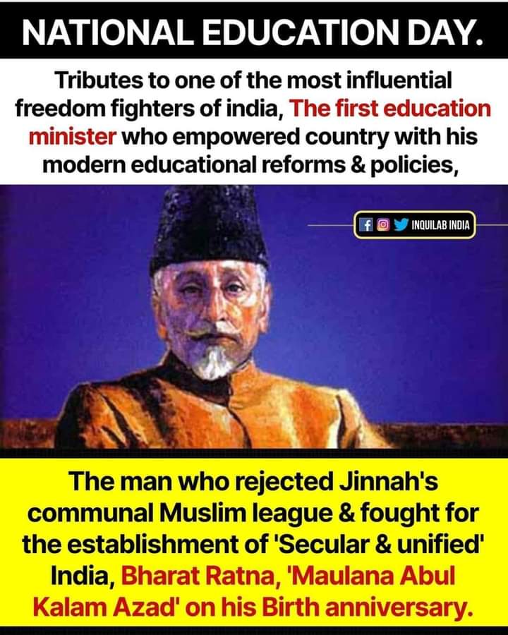 Maulana Abul Kalam Azad 🙏🏼

#NationalEducationDay