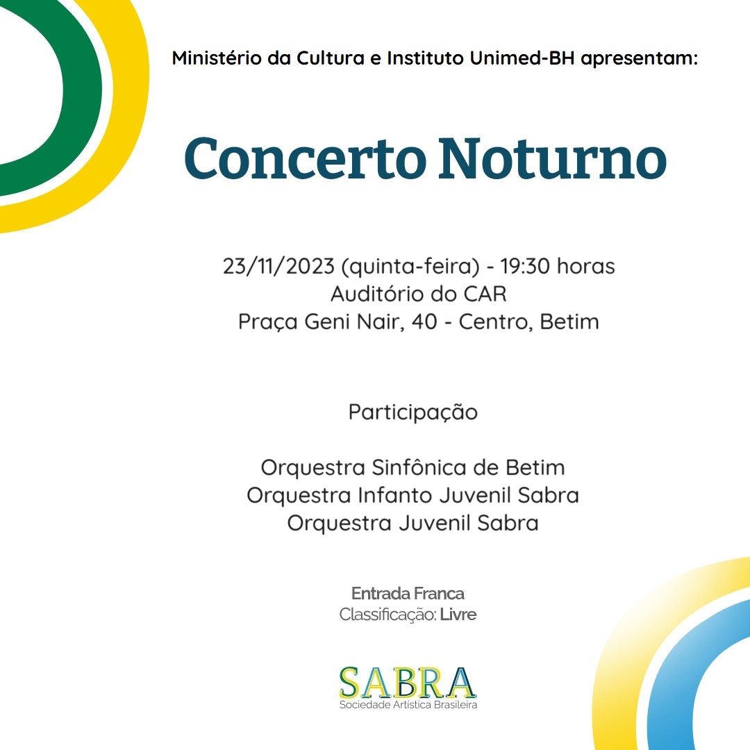 sabrabrasil's tweet photo. CONCERTO NOTURNO - BETIM
Dia 23/11/2023 (quinta-feira) - 19:30 horas
Auditório do CAR
Praça Geni Nair, 40 - Centro, Betim
Esperamos vocês!
#sabrabrasil #institutounimedbh #betim #novalima #raposos #camposdosgoytacazes #cabofrio #ibirite #contagem #belohorizonte #sicoobcredicom https://t.co/I3CSPyTuCq