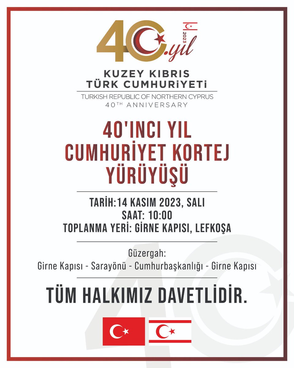 40’ncı yıl Cumhuriyet Kortej Yürüyüşü, 14 Kasım’da gerçekleşecek 

kktcb.org/tr/40nci-yil-c…