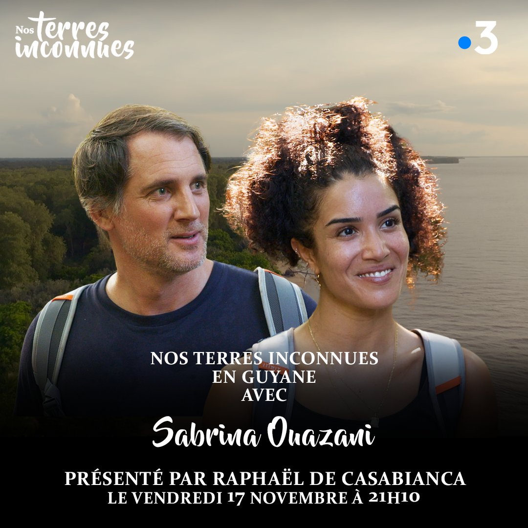 RDVETI's tweet image. Le vendredi 17 novembre, rendez-vous à 21h10 sur France 3 pour un nouvelle épisode de "Nos terres inconnues"!

Pour cet épisode, voyagez en Guyane avec Sabrina Ouazani et @RdeCasabianca

#nosterresinconnues #voyageenguyane #france3 #sabrinaouazani #raphaeldecasabianca