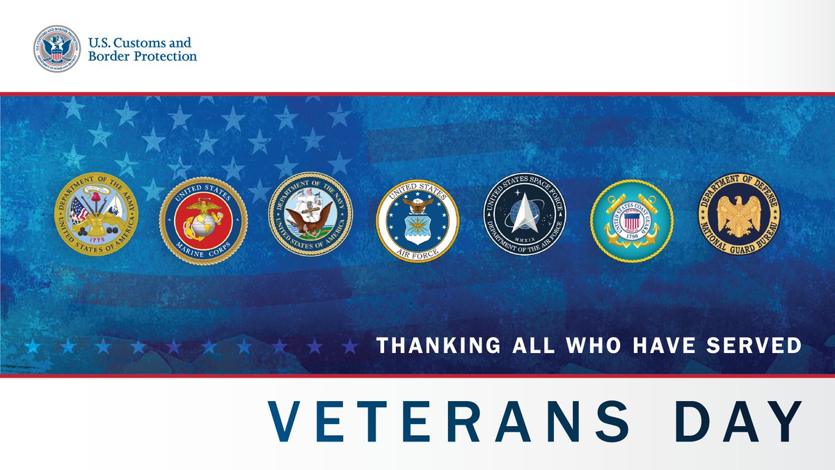 CBP's tweet photo. More than a quarter of our personnel served in the military. Today, we honor the service and sacrifice of the brave individuals who have served in the U.S. Armed Forces, especially those veterans who continue to serve among CBP's ranks. Thank you. #VeteransDay https://t.co/Y96u4jXouT