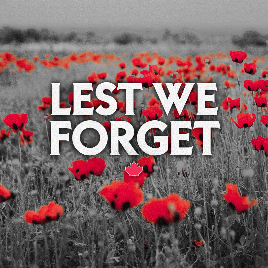 Today, we honour and remember those who have served and sacrificed for our country. #LestWeForget #CanadaRemembers
