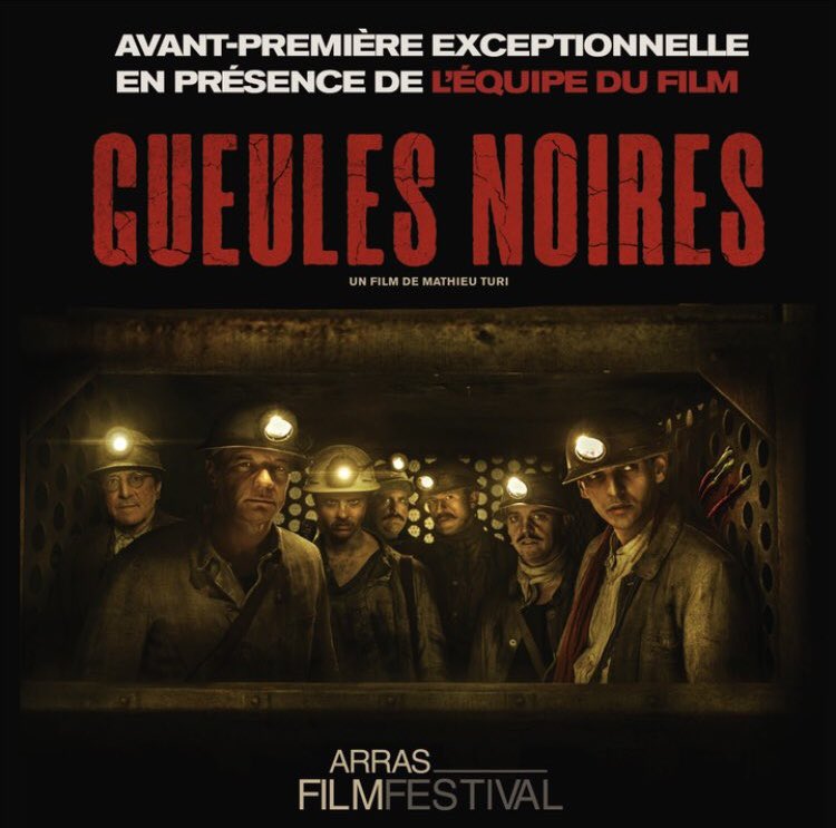 Ce soir ! #GueulesNoires #ArrasFilmFestival #AvantPremiere