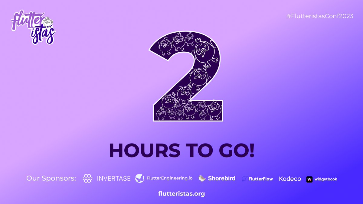 FlutteristasCon's tweet image. Just 2 Hours to Go! 🚀 The countdown is on for #FlutteristasConf2023 – get ready for immersive talks, interactive sessions, and fantastic giveaways!

 👉 flutteristas.org ✨